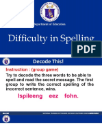 Difficulty in Spelling