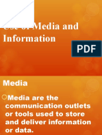 Use of Media and Information