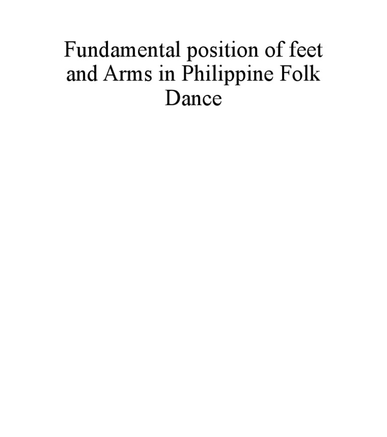 Fundamental position of feet and arms in philippine pdf