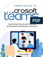Beginners Guide To Microsoft Teams - Step by Step Tutorial and Cheatsheet For Educators and Education in General!