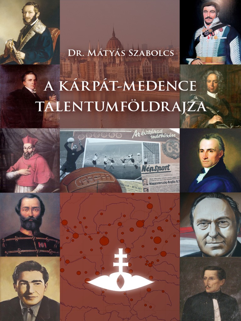 A Kárpát-Medence Talentumföldrajza | PDF