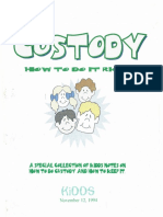 KiDDS - Custody (How To Do It Right)