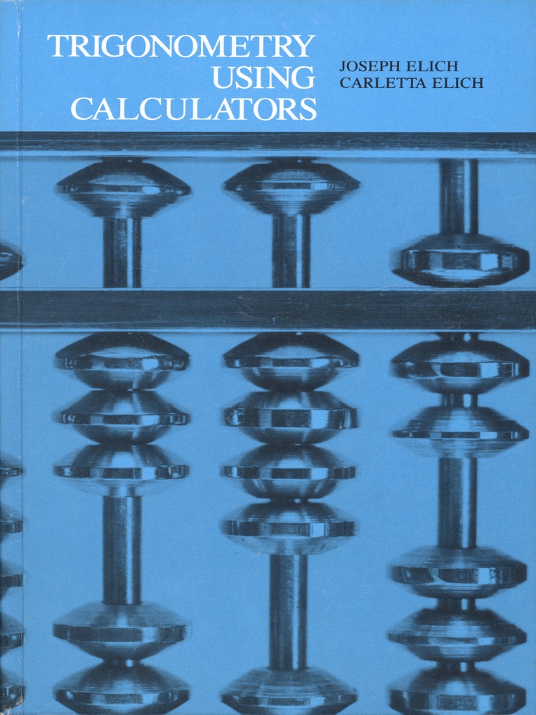 Trigonometric Using Calculators - 1980 PDF | PDF | Trigonometric ...