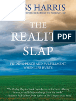 La Bofetada de La Realidad. Encontrar La Paz y La Realización Cuando La Vida Duele - Russ Harris