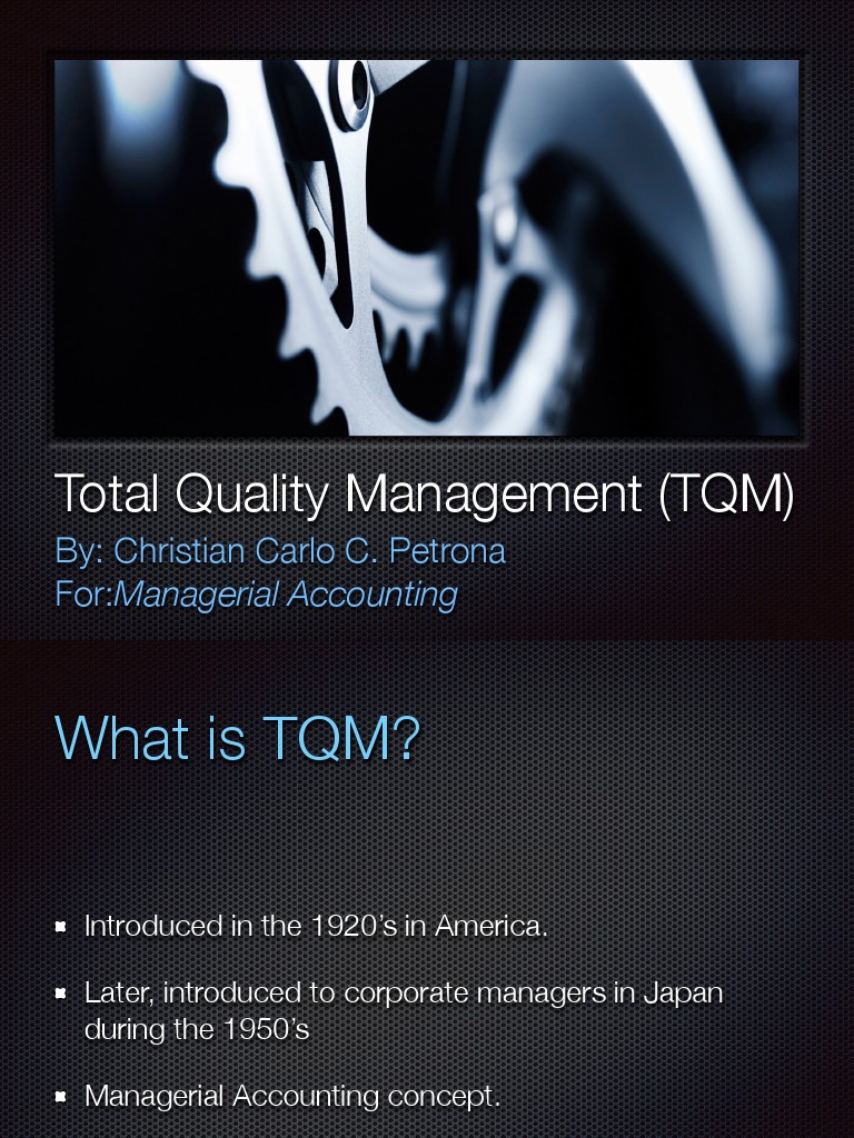 Session 8 Managing Accounting in A Changing Environment 8.2 TQM