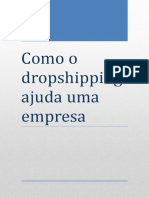 Como o dropshipping ajuda uma empresa