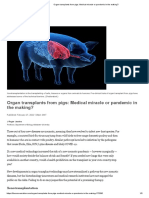 Group 5 - Organ Transplants From Pigs - Medical Miracle or Pandemic in The Making