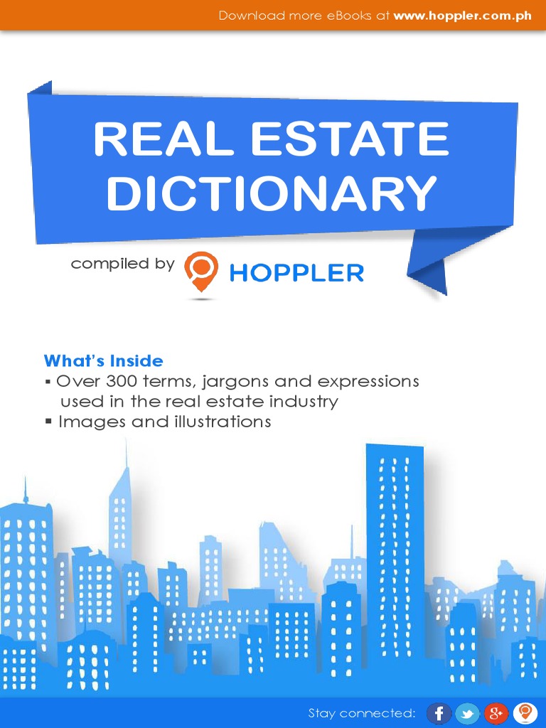 Real Estate Dictionary Compiled by Hoppler Free Ebook Download Done