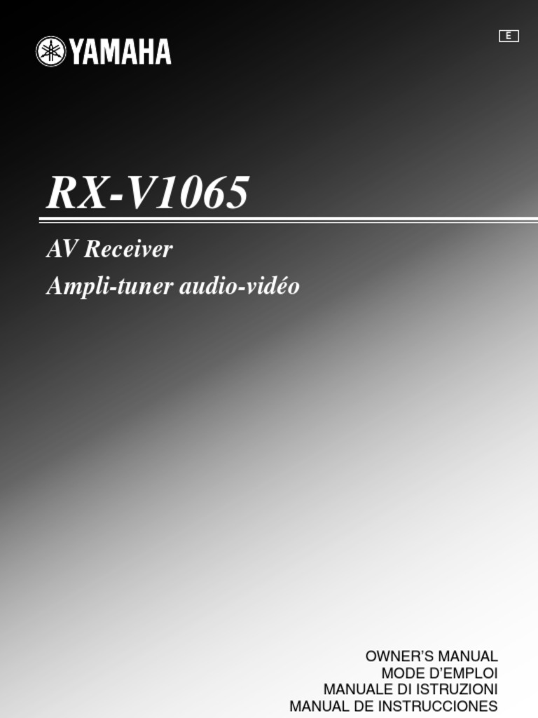 AV Receiver AmpliTuner AudioVidéo Owner'S Manual Mode D'Emploi