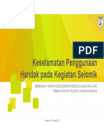 Keselamatan Penggunaan Handak Pada Kegiatan Seismik