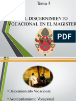 Tema 5 El Discernimiento Vocacional en El Magisterio