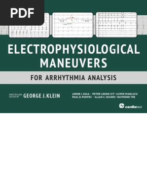Electrophysiological Maneuvers For Arrhythmia Analysis-Cardiotext