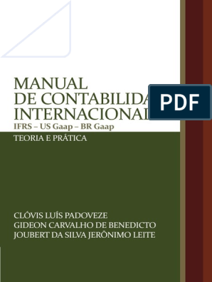 Livro - Manual de Normas Internacionais de Contabilidade - IRFS Versus  Normas Brasileiras em Promoção na Americanas