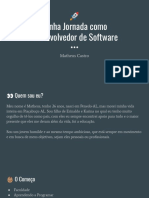 ? - Minha Jornada Como Desenvolvedor de Sdsffsdfsdfoftware - Sisweek 2