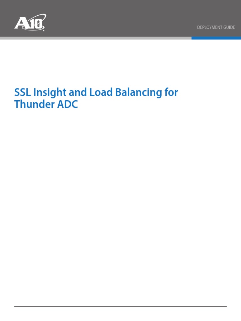 SSL Insight and Load Balancing For Thunder ADC: Deployment Guide | PDF
