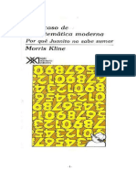 Kline Morris El Fracaso de La Matematica Moderna Por Que Juanito No Sabe Sumar