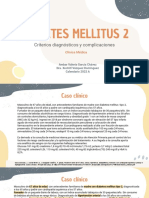 Diabetes Mellitus Tipo 2 - Criterios Diagnosticos y Complicaciones