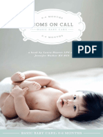 Hunter LPN, Laura - Walker RN BSN, Jennifer - Moms On Call - Basic Baby Care 0-6 Months - Parenting Book 1 of 3 (Moms On Call Parenting Books) (2012, Mo