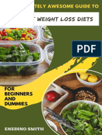 The Completely Awesome Guide To Different Weight Loss Diets For Beginners and Dummies