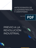 Antecedentes de La Administración y Cientificismo