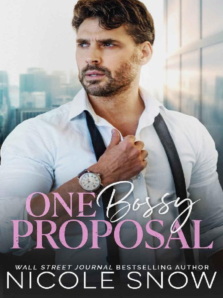 One Bossy Proposal - An Enemies - Nicole Snow PDF