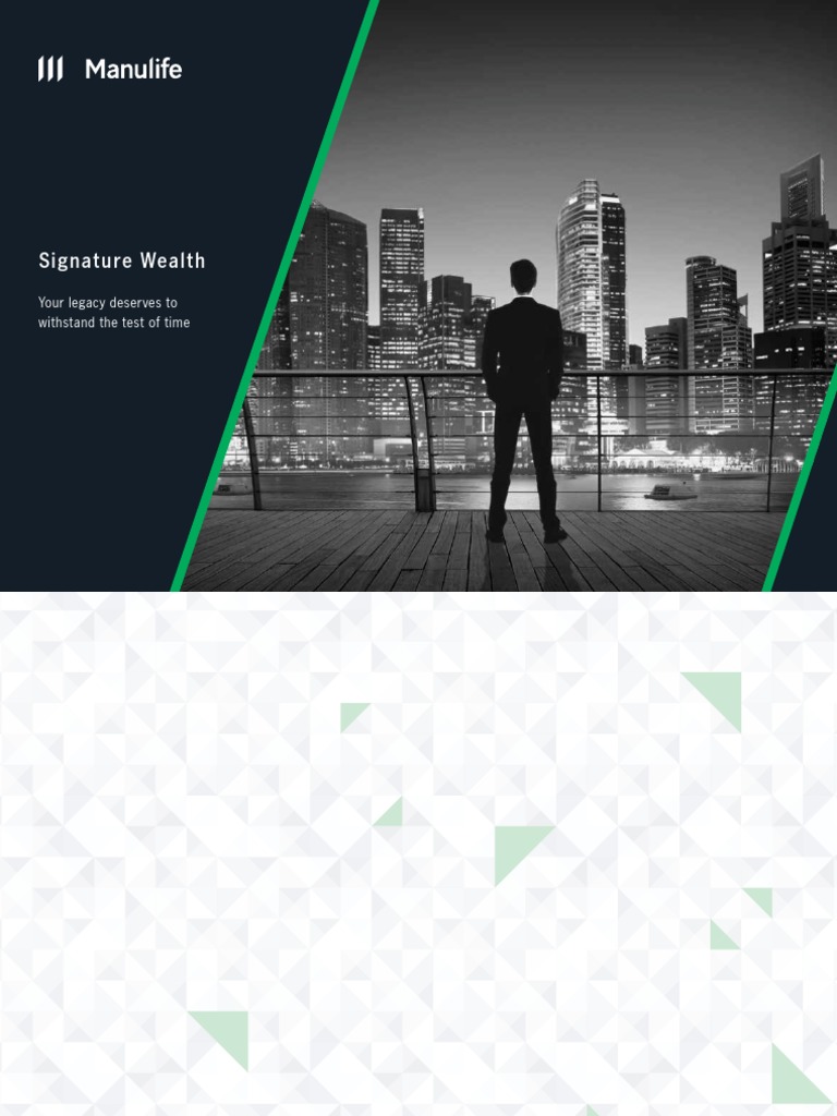 Manulife Signature Wealth Overview | PDF | Insurance | Investing