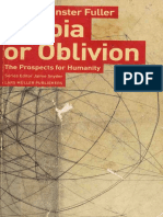 Utopia or Oblivion The Prospects For Humanity (Fuller, R. Buckminster, 1895-1983) (Z-Library) PDF