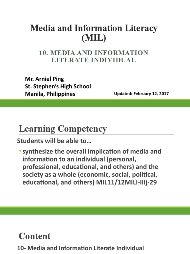 Media and Information Literacy (MIL) Media and Information Literate