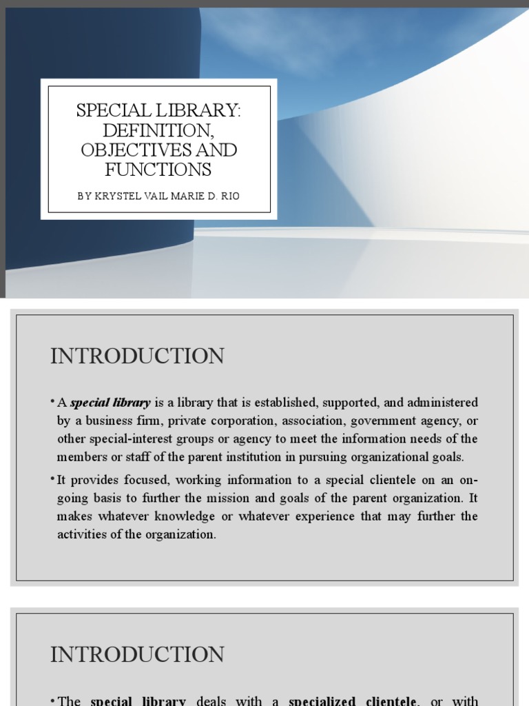Special Library Introduction | PDF | Libraries