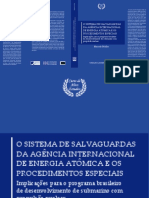 O Sistema de Salvaguardas Da Agência Internacional de Energia Atômica E Os Procedimentos Especiais