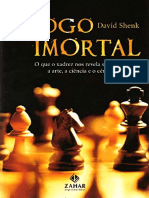 O Jogo Imortal: História e Impacto do Xadrez