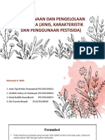 Kel 9 - PPT PVT - Penggunaan Dan Pengelolaan Pestisida (Jenis, Karakteristik Dan Penggunaan Pestisida) - 2d3a-1