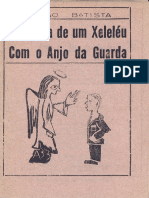 O Anjo Da: Conversa de Um Xeleléu Com Guarda