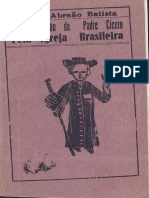 Pela Igreja Brasileira: A Canonização Do Padrc Cícero