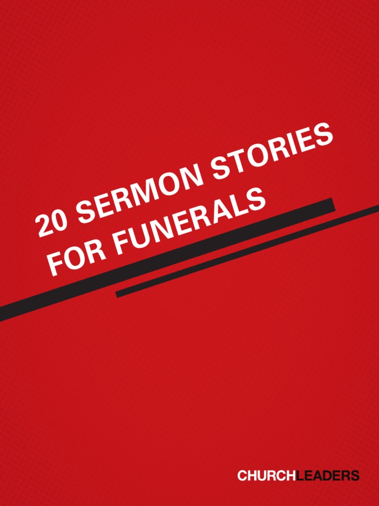 CL Sermon Stories Funerals PDF Jesus Glory (Religion)