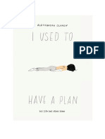 I Used To Have A Plan But Life Had Other Ideas (Alessandra Olanow)