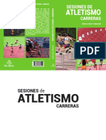 Sesiones de Atletismo. Carreras