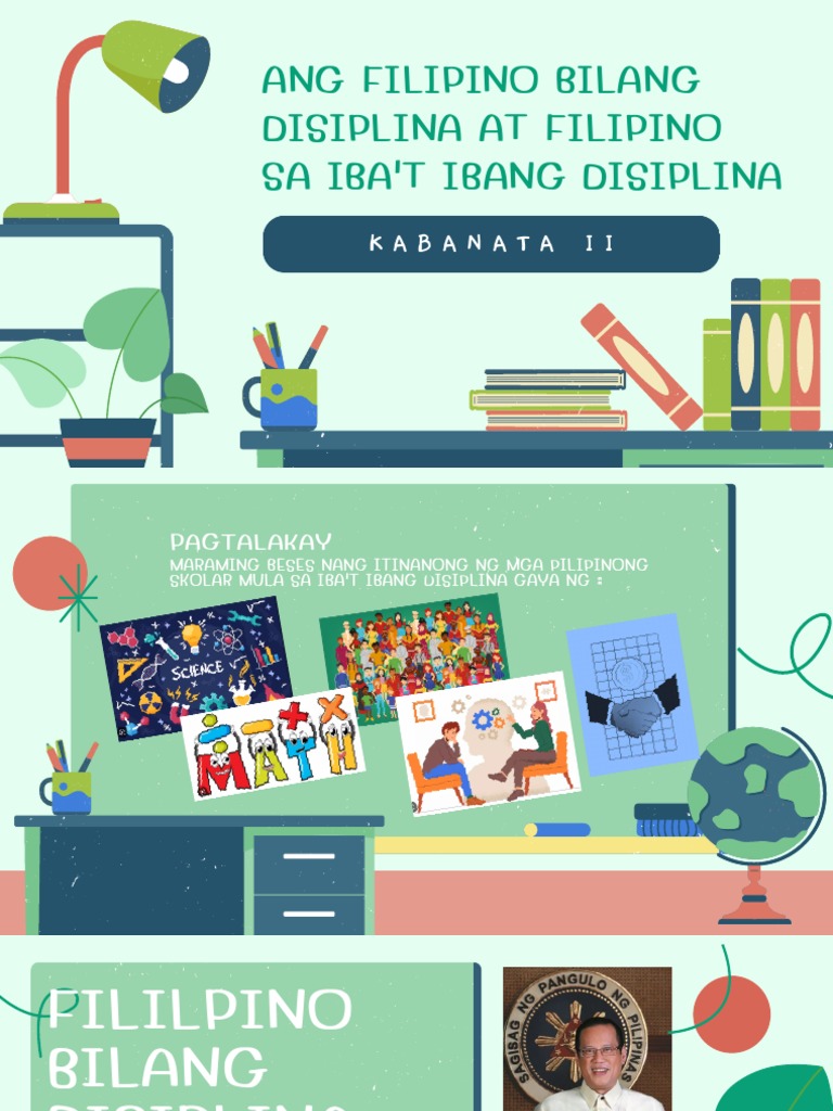 Ang Filipino Bilang Disiplina at Filipino Sa Ibat Ibang Disiplina | PDF