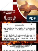 Slides Da Lição 6 - O Avivamento No Ministério de Pedro - Pr. Caramuru Afonso Francisco