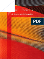 Paul Theroux - A Costa Do Mosquito