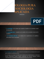 Sociologia Pura VS Sociologia Aplicada Tercera Clase