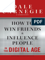 How To Win Friends and Influence People in The Digital Age (Dale Carnegie and Associates)