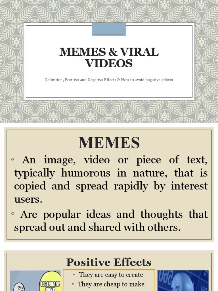 Memes and Viral Videos: Effects & Prevention | PDF | Self-Improvement