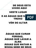 O Rio de Deus Está Fluindo Aqui Neste Lugar E As Águas Que Saem Do Trono Vêm Do Altar