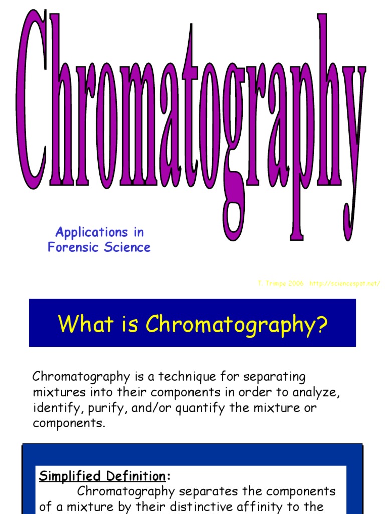Forensic Applications of Chromatography PDF Chromatography Mixture