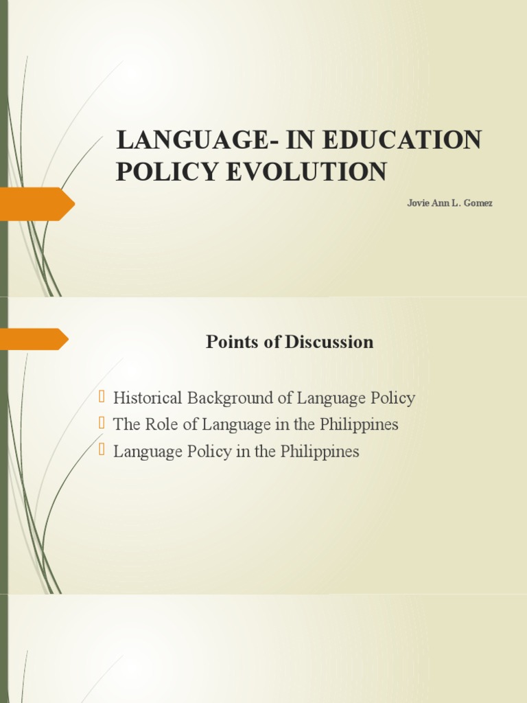 Evolution of Language Policy in Education | PDF | Philippines | Teachers