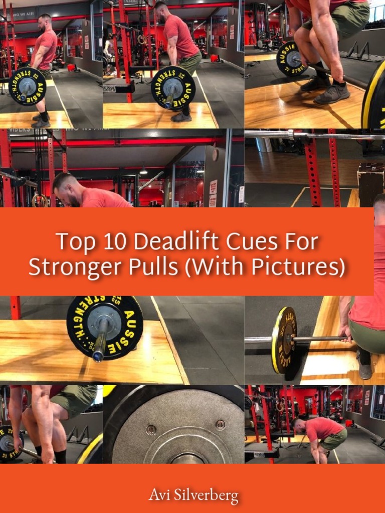 10 Deadlift Cues For Stronger Pulls PDF Weight Training