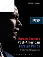 Singh, Robert - Barack Obama's Post-American Foreign Policy The Limits of Engagement PDF