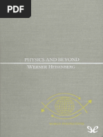 Werner Heisenberg, Physics and Beyond