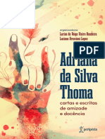 Adriana da Silva Thoma: cartas e escritas de amizade e docência